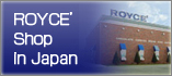 Royce' shop in Japan